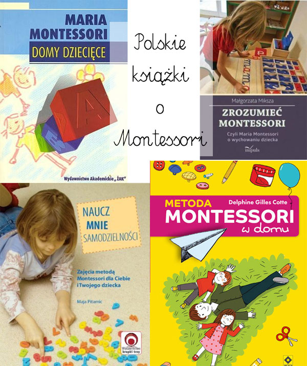 polskie książki o montessori, książki o montessori po polsku, książki o montessori dla rodziców