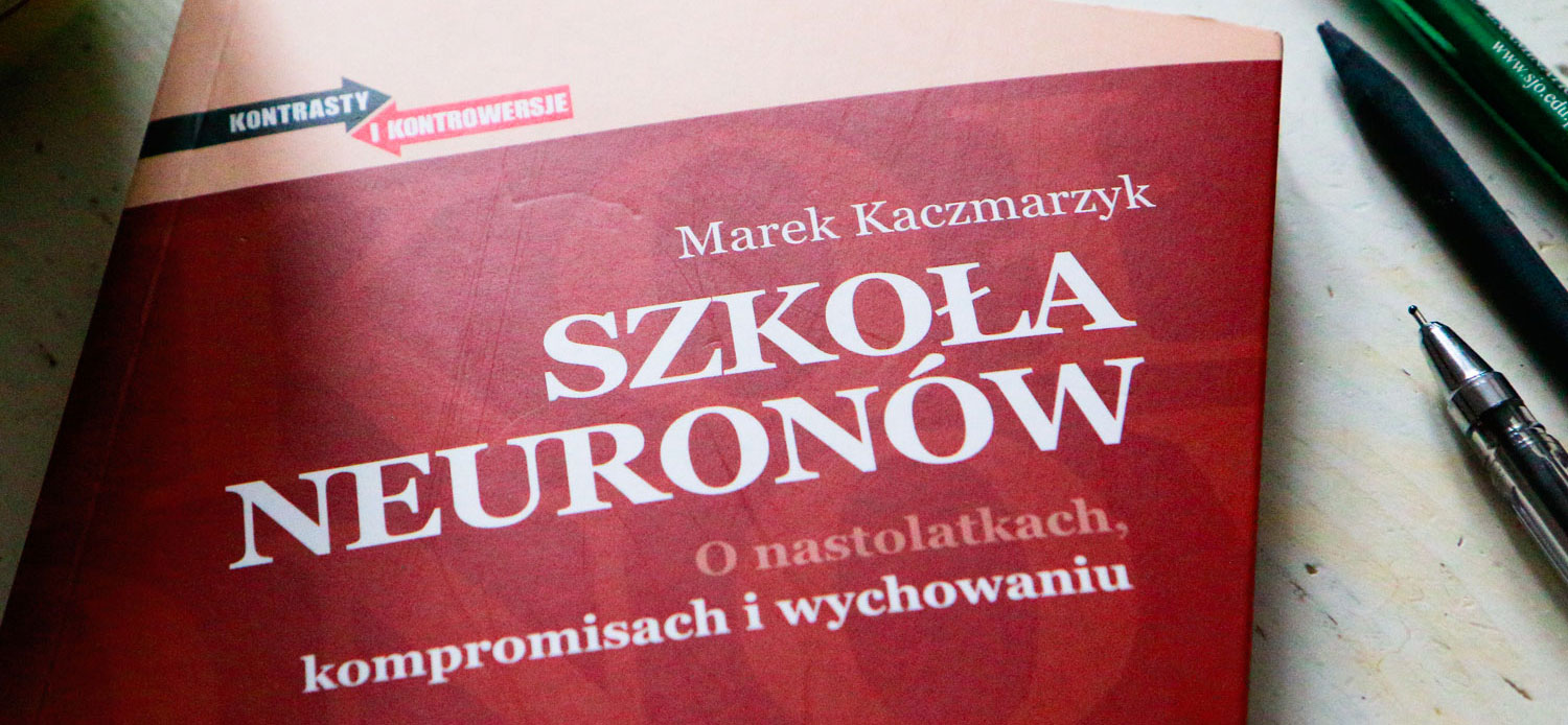 szkoła neuronów, wychować nastolatka, nastolatek nie chce