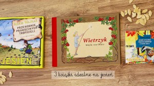 wietrzyk, sibylle von olfers, przygotowalnia, książki dla dzieci o jesieni