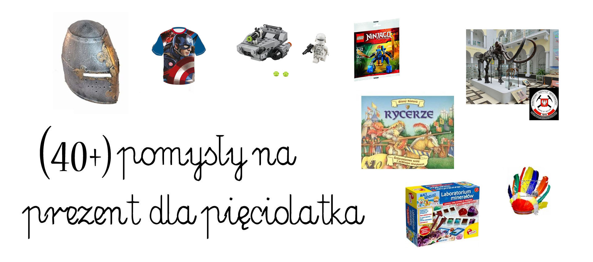 pomysły na prezent dla pięciolatka, prezent rycerze, prezent indianie, mały geolog, prezent atrakcje dla dzieci