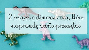 książki o dinozaurach